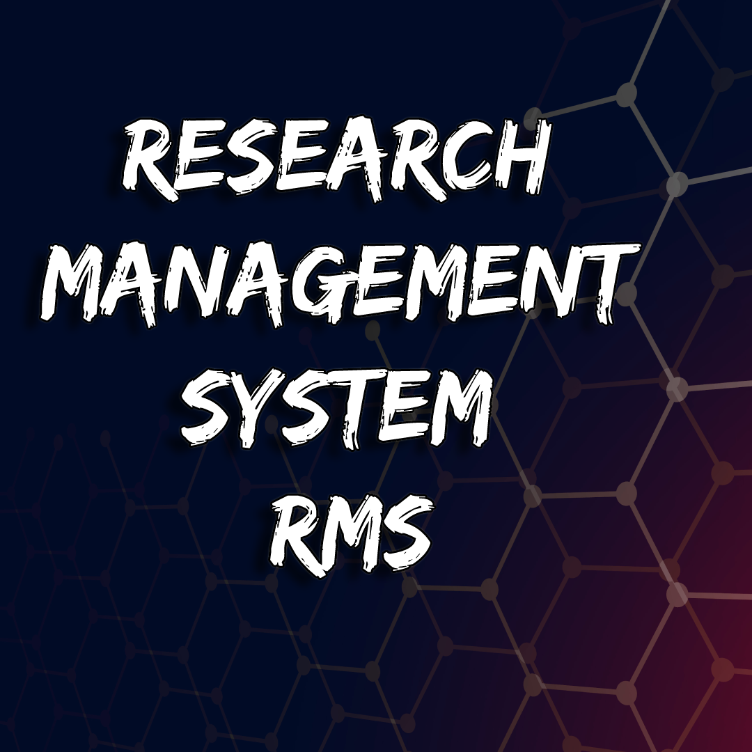 RESEARCH MANAGEMENT SYSTEM